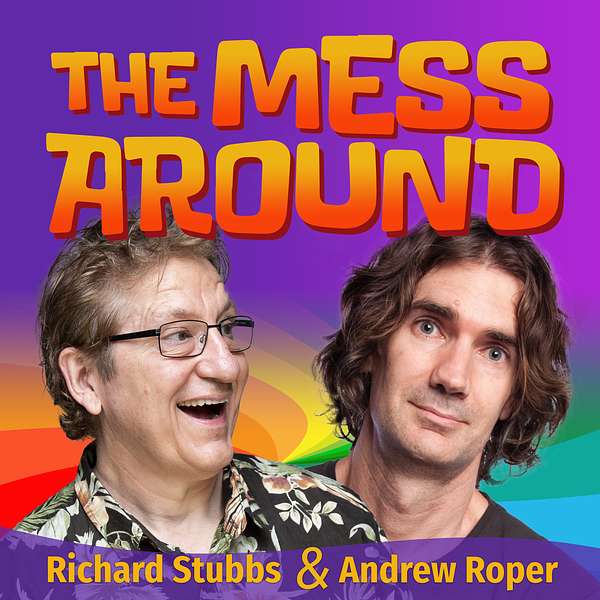 The Mess Around Podcast Artwork Image