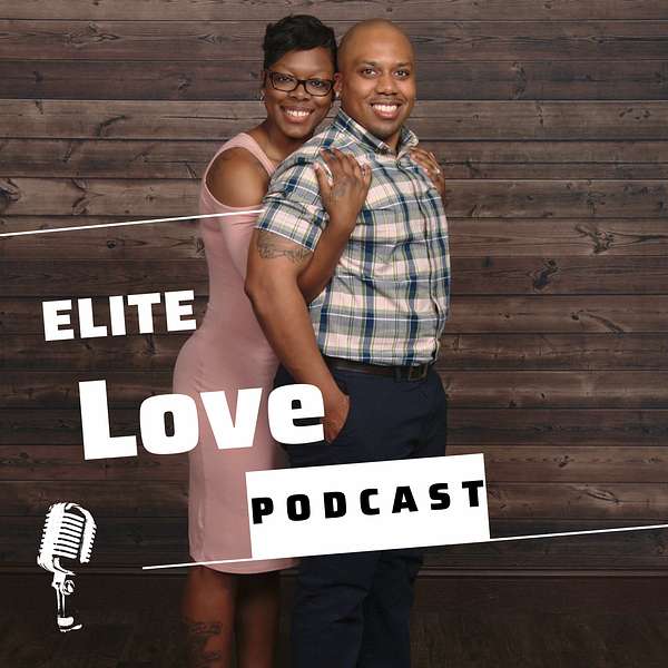Elite Love Podcast Podcast Artwork Image