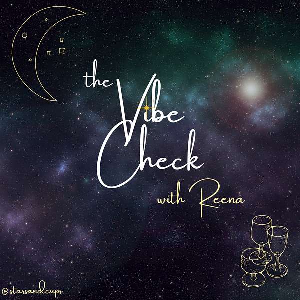 The Vibe Check with Reena Podcast Artwork Image