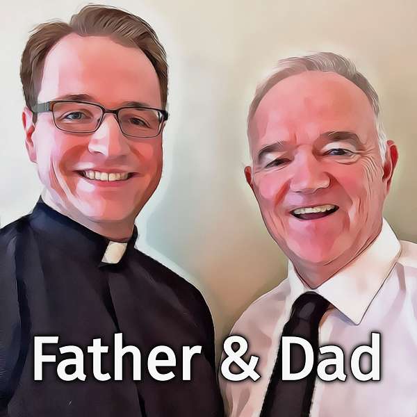 Father and Dad Podcast Artwork Image