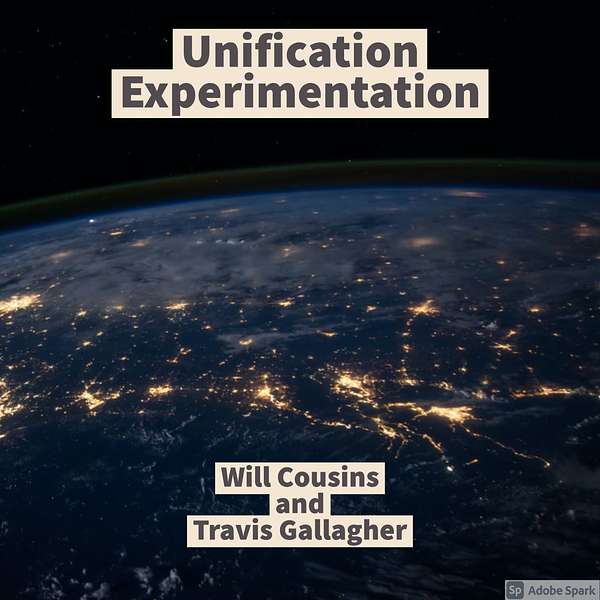 Unification Experimentation Podcast Artwork Image
