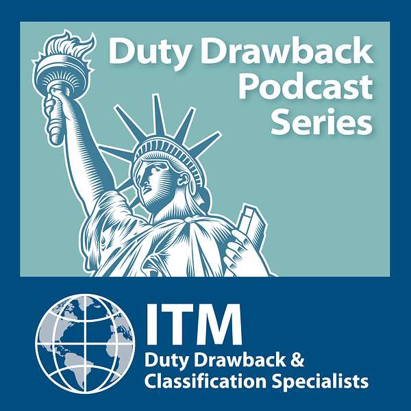 Duty Drawback Expertise Podcast Artwork Image