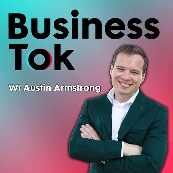 BusinessTok - A Short Form Video Marketing Podcast Podcast Artwork Image