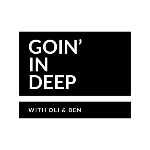 Goin' In Deep  Podcast Artwork Image