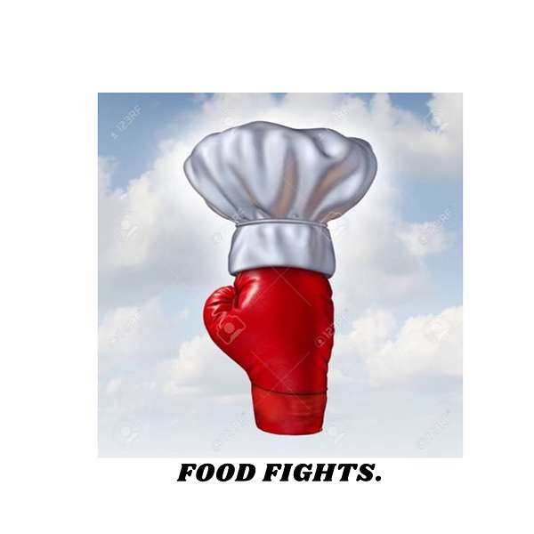 Food Fights Podcast Artwork Image