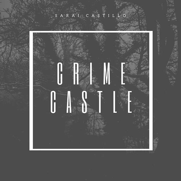 Crime Castle Podcast Artwork Image