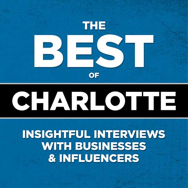 The Best of Charlotte Podcast Artwork Image