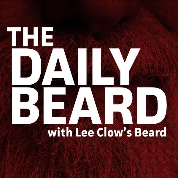 The Daily Beard with Lee Clow’s Beard Podcast Artwork Image