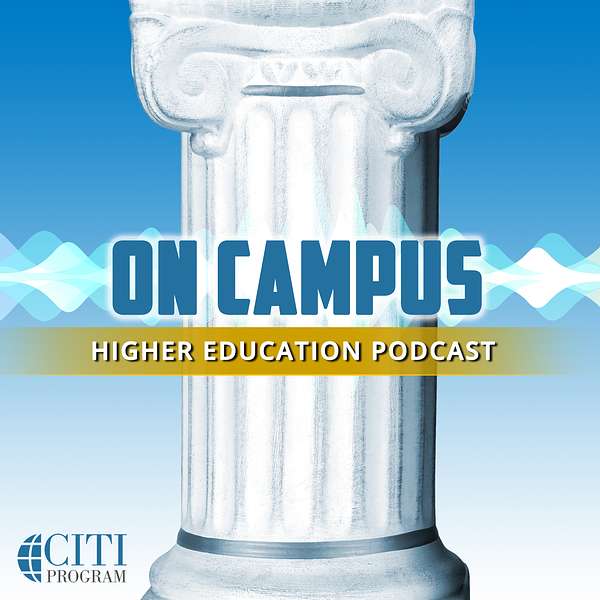 On Campus - with CITI Program Podcast Artwork Image