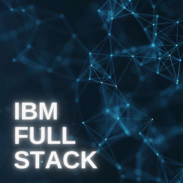 IBM Full Stack Podcast Artwork Image