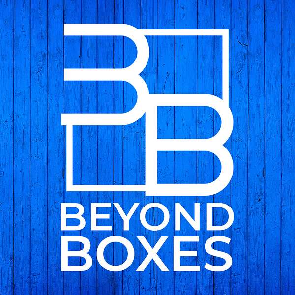 Beyond Boxes with Jaï Bristow Podcast Artwork Image