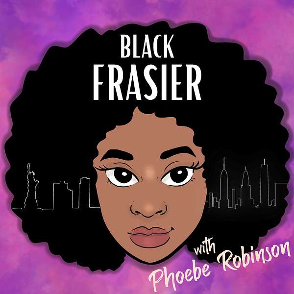 Black Frasier Podcast Artwork Image