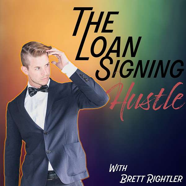 The Loan Signing Hustle Podcast Artwork Image
