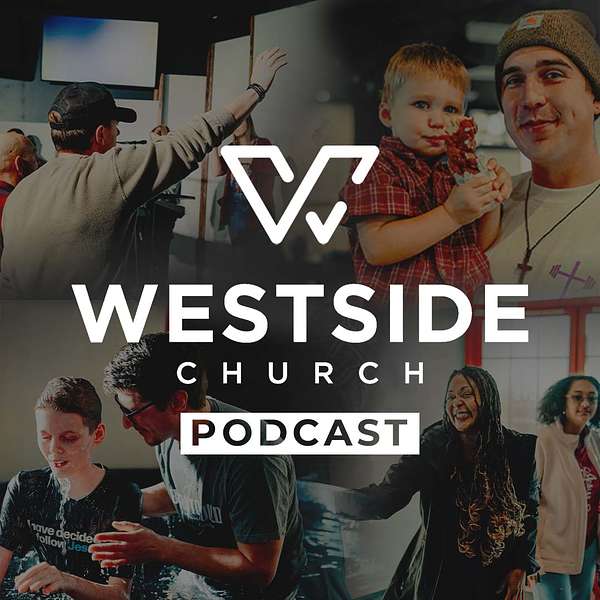 Westside Church Spokane Podcast Podcast Artwork Image