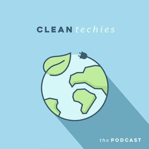 CleanTechies Podcast Podcast Artwork Image