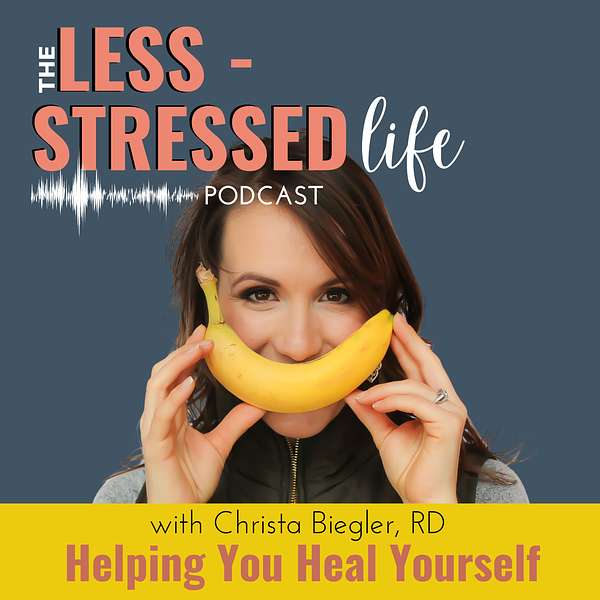 Less Stressed Life: Helping You Heal Yourself Podcast Artwork Image
