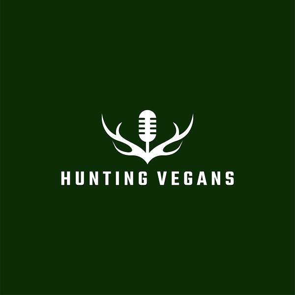 Hunting Vegans Podcast Artwork Image