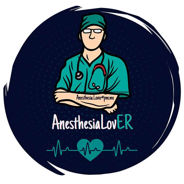 AnesthesiaLovER Podcast Podcast Artwork Image