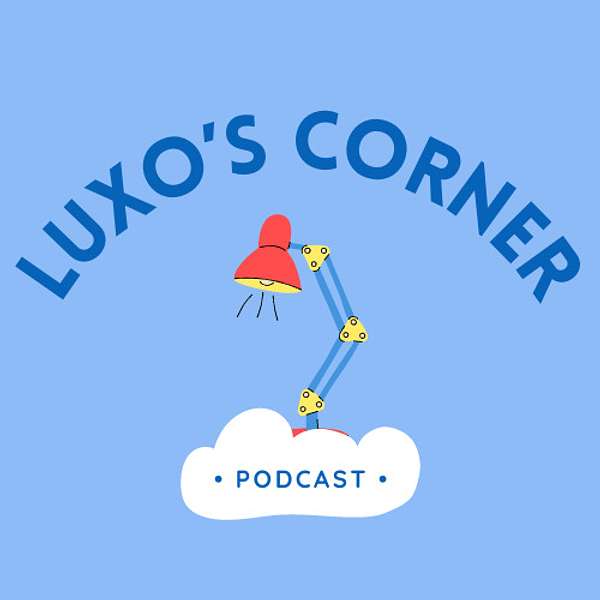 Luxo's Corner Podcast Artwork Image