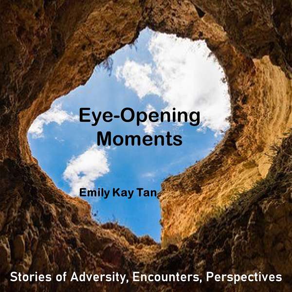 Eye-Opening Moments Podcast Podcast Artwork Image