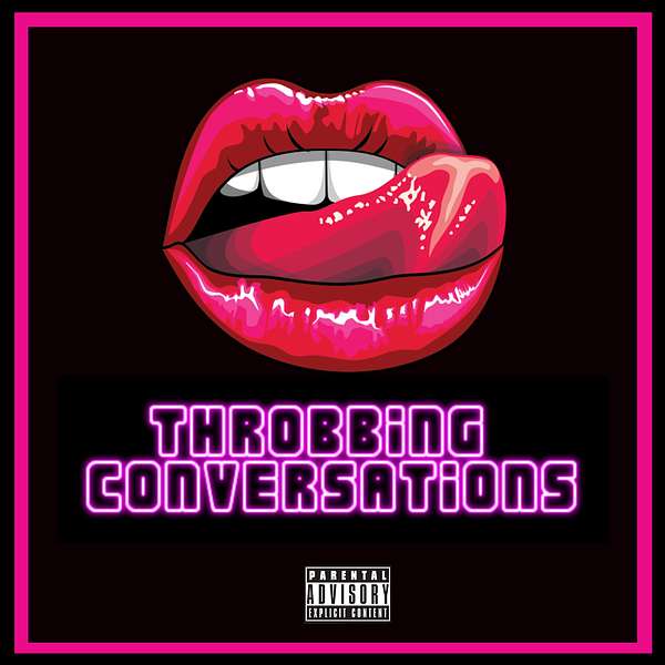 Throbbing Conversations  Podcast Artwork Image