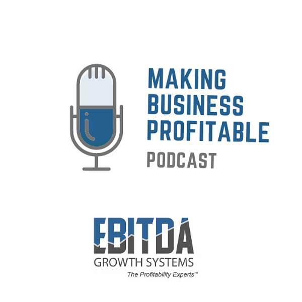 Making Business Profitable Podcast Artwork Image