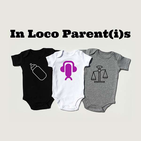 In Loco Parent(i)s Podcast Artwork Image