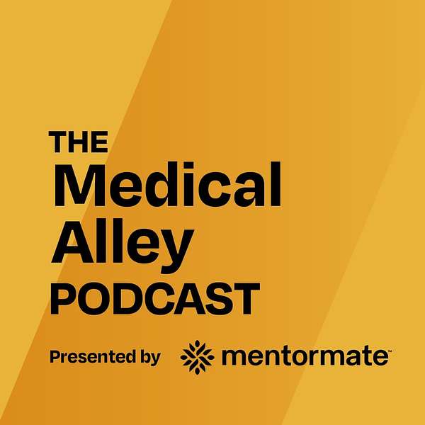 The Medical Alley Podcast, presented by MentorMate Podcast Artwork Image
