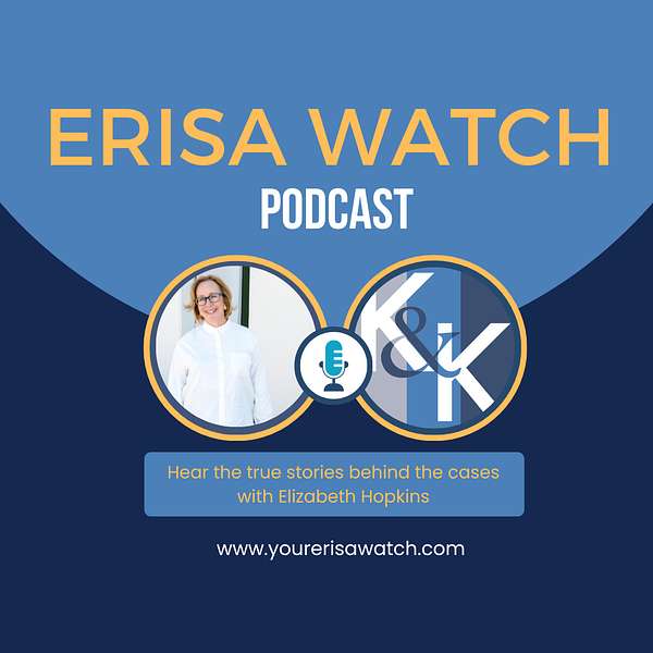ERISA Watch with Elizabeth Hopkins Podcast Artwork Image