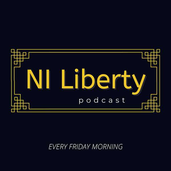 NI Liberty Podcast Podcast Artwork Image