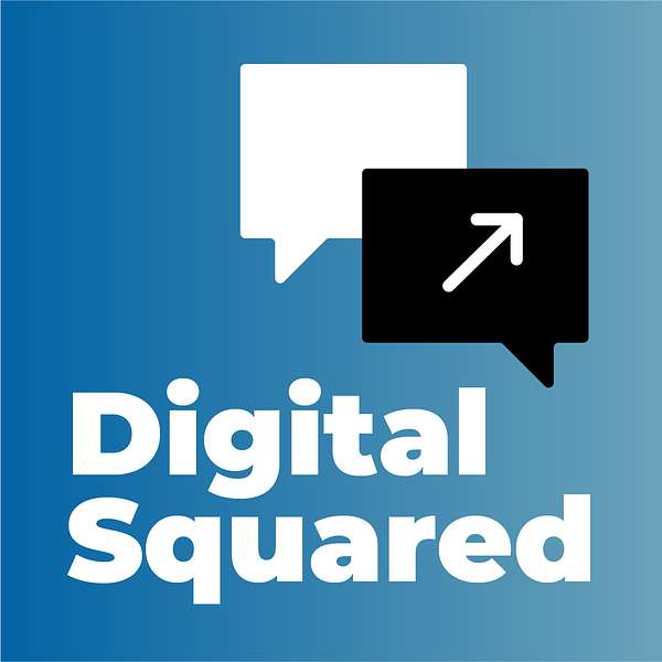 Digital Squared Podcast Artwork Image