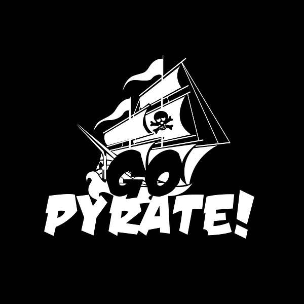 Go Pyrate!, Le Podcast Podcast Artwork Image