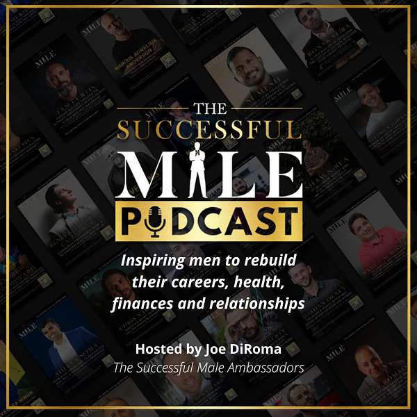 The Successful Male Podcast Podcast Artwork Image