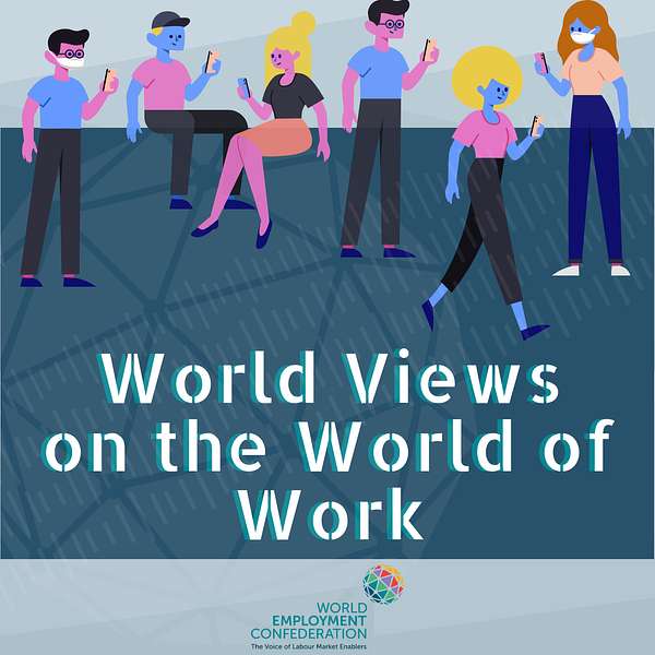 WEC - World Views on the World of Work  Podcast Artwork Image