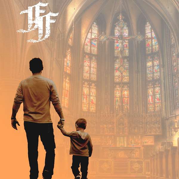 The Faith of the Fathers w/ Karl Gessler Podcast Artwork Image