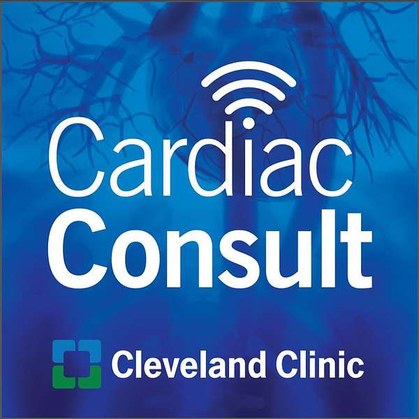 Cardiac Consult: A Cleveland Clinic Podcast for Healthcare Professionals Podcast Artwork Image