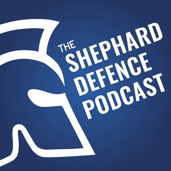 The Shephard Defence Podcast Podcast Artwork Image