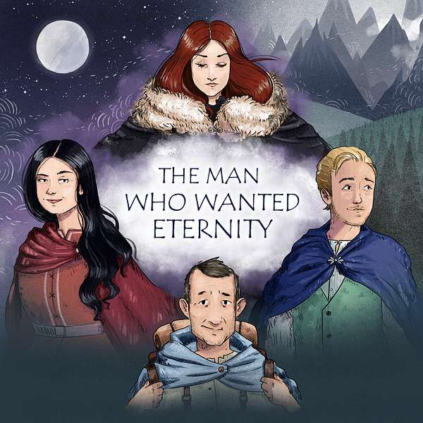 The Man Who Wanted Eternity Podcast Artwork Image