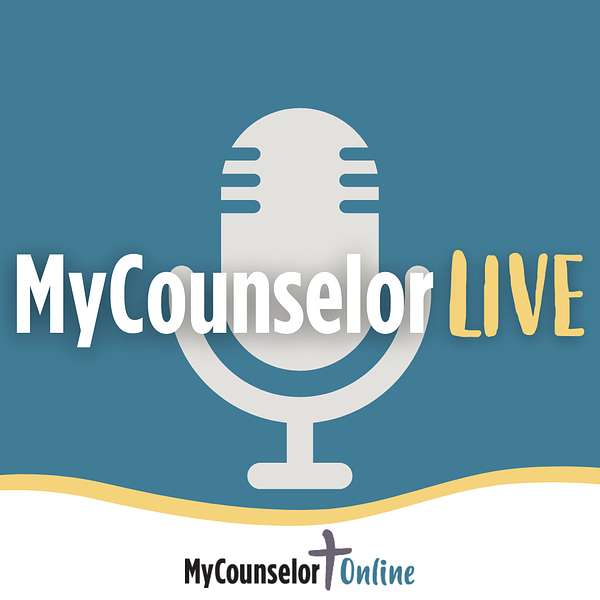 MyCounselorLIVE: Conversations with Christian Therapists Podcast Artwork Image