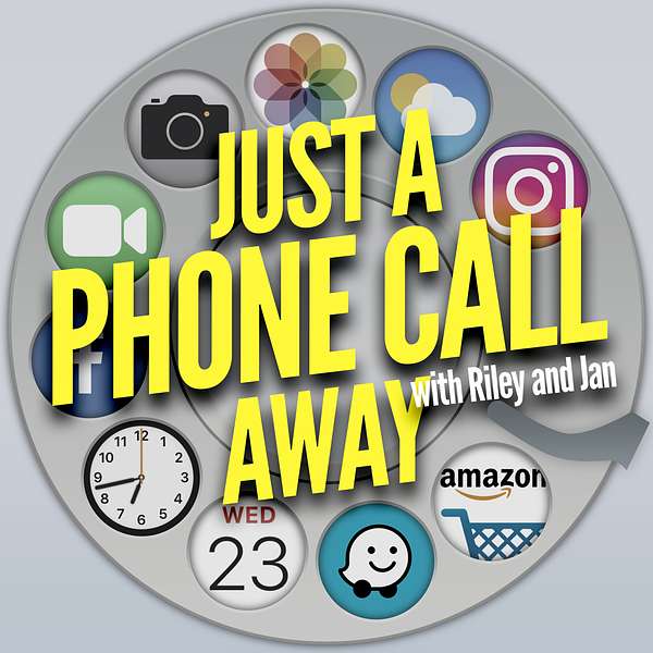 Just A Phone Call Away Podcast Artwork Image