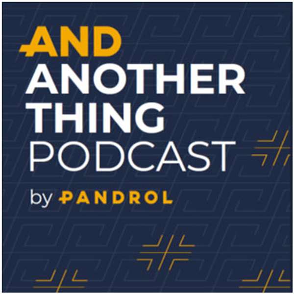 AND ANOTHER THING by Pandrol Podcast Artwork Image