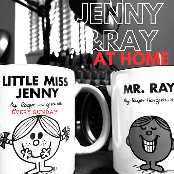 Jenny and Ray at Home Podcast Podcast Artwork Image