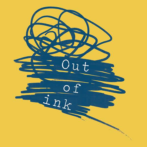 Out of Ink Podcast Artwork Image