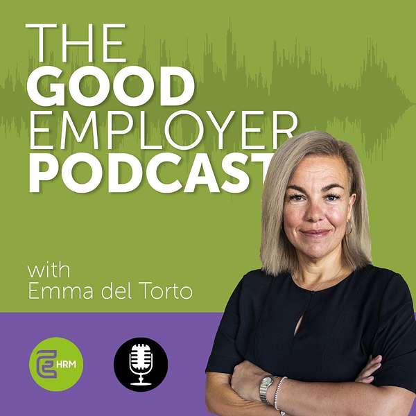 The Good Employer Podcast Podcast Artwork Image
