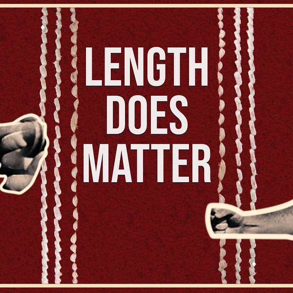 Length Does Matter - Cricket Podcast Podcast Artwork Image