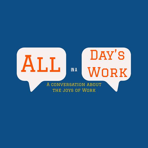 All In a Day's Work with Dean Craig Podcast Artwork Image