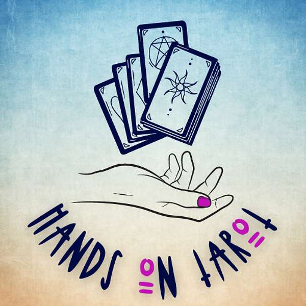 Hands on Tarot Podcast Artwork Image