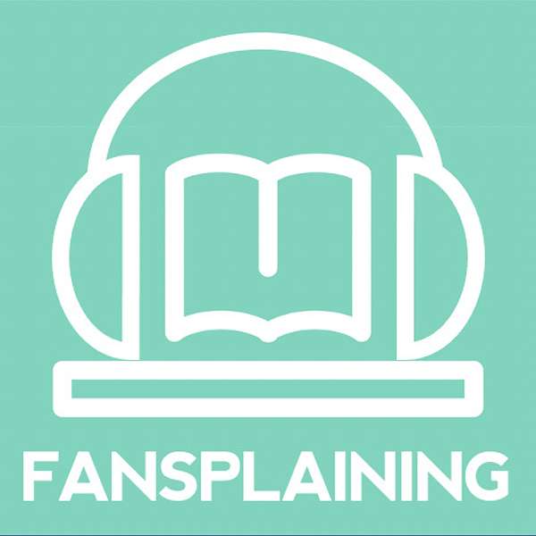 Fansplaining with Will Fan [From Project Credo] Podcast Artwork Image