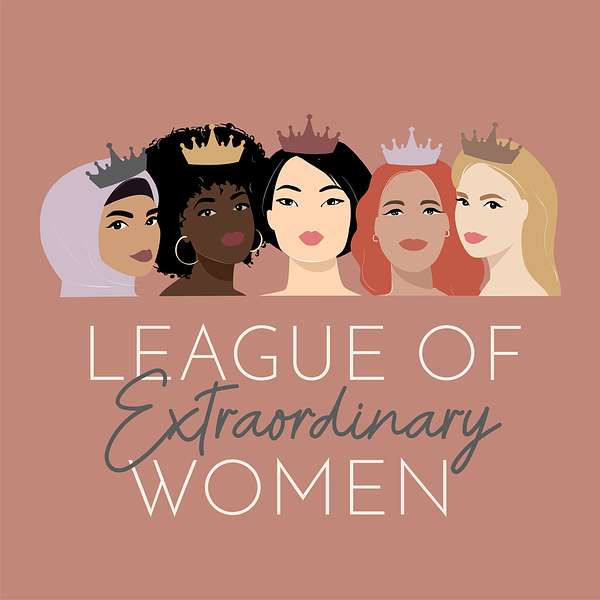 League of Extraordinary Women Podcast Artwork Image
