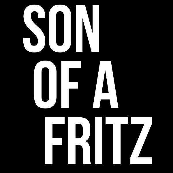 Son Of A Fritz Podcast Artwork Image